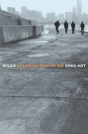 Wilco: Learning How to Die image number 0