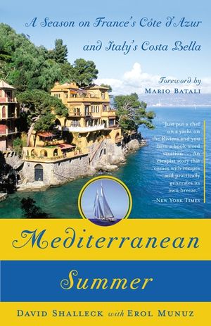 Mediterranean Summer: A Season on France's Cote d'Azur and Italy's Costa Bella image number 0