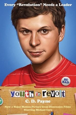 Youth in Revolt: Now a Major Motion Picture from Dimension Films Starring Michael Cera image number 0