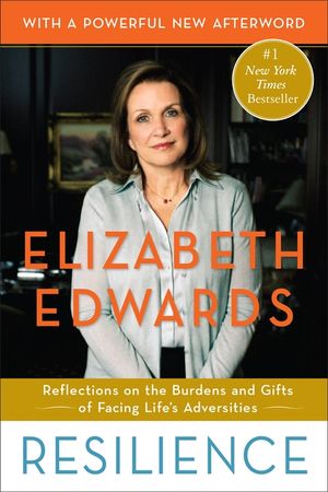 Resilience: Reflections on the Burdens and Gifts of Facing Life's Adversities image number 0