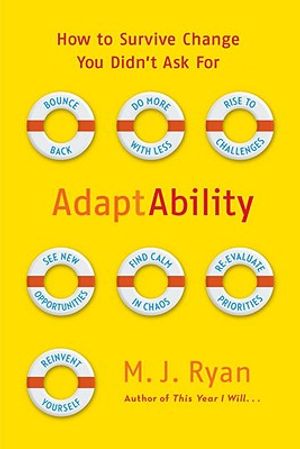Adaptability: How to Survive Change You Didn't Ask for image number 0