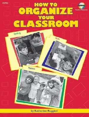 How to Organize Your Classroom image number 0