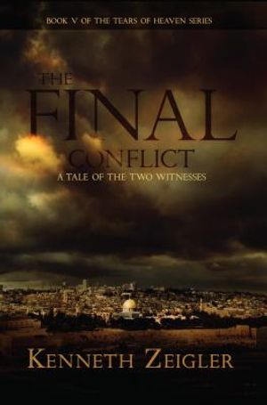 The Final Conflict: A Tale of the Two Witnesses image number 0