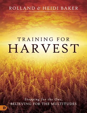 Training for Harvest: Stopping for the One, Believing for the Multitudes image number 0
