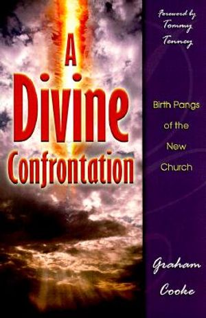 A Divine Confrontation: Birth Pangs of the New Church image number 0