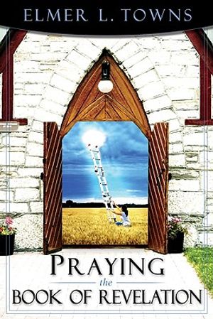 Praying the Book of Revelation image number 0