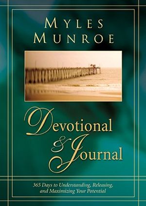 Myles Munroe Devotional & Journal: 365 Days to Realize Your Potential image number 0