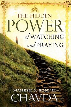 The Hidden Power of Watching and Praying image number 0