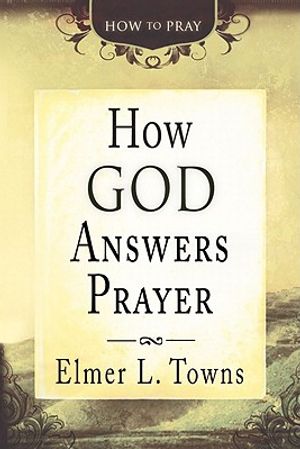 How God Answers Prayer image number 0