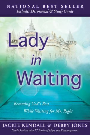 Lady in Waiting: Becoming God's Best While Waiting for Mr. Right image number 0