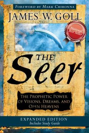 The Seer: The Prophetic Power of Visions, Dreams, and Open Heavens image number 0