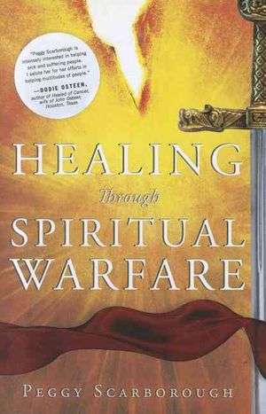 Healing Through Spiritual Warfare image number 0