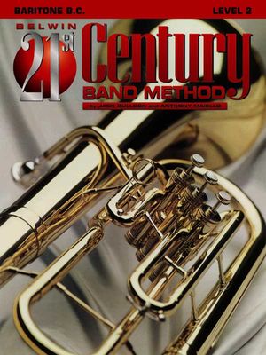 Belwin 21st Century Band Method, Level 2; Baritone B.C. image number 0