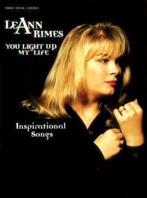 Leann Rimes -- You Light Up My Life: Inspirational Songs (Piano/Vocal/Chords) image number 0