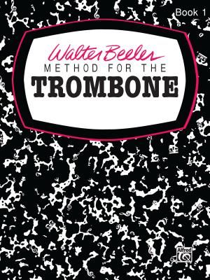 Walter Beeler Method for the Trombone, Bk 1 image number 0