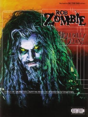 Rob Zombie -- Hellbilly Deluxe: Authentic Guitar Tab image number 0