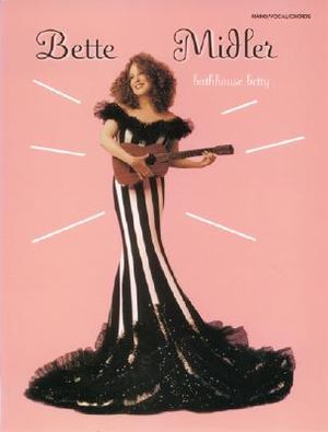Bette Midler -- Bathhouse Betty: Piano/Vocal/Chords image number 0
