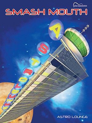 Smash Mouth -- Astro Lounge: Guitar Songbook Edition image number 0