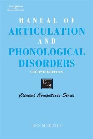 Manual of Articulation and Phonological Disorders: Infancy Through Adulthood image number 0