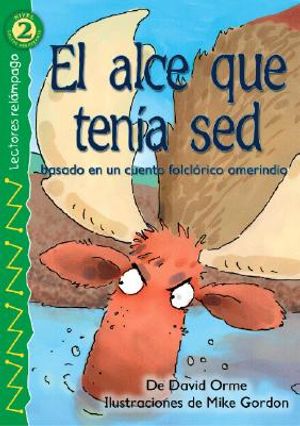 El Alce Que Tenia sed image number 0