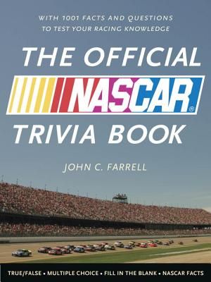 The Official NASCAR Trivia Book: With 1,001 Facts and Questions to Test Your Racing Knowledge image number 0