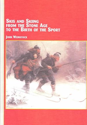 Skis and Skiing from the Stone Age to the Birth of the Sport image number 0