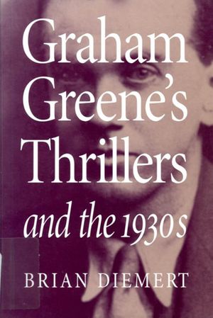Graham Greene's Thrillers and the 1930s image number 0