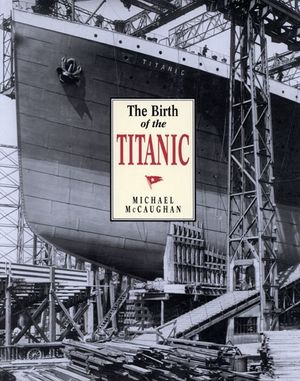 The Birth of the Titanic image number 0