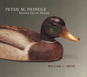 Peter M. Pringle, Master Decoy Maker image number 0