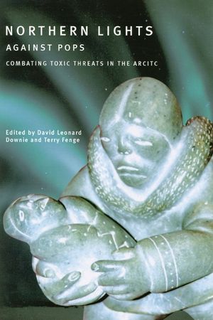 Northern Lights Against Pops: Combatting Toxic Threats in the Arctic image number 0