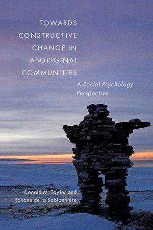 Towards Constructive Change in Aboriginal Communities: A Social Psychology Perspective image number 0