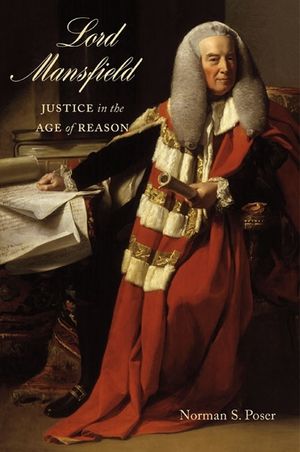 Lord Mansfield: Justice in the Age of Reason image number 0