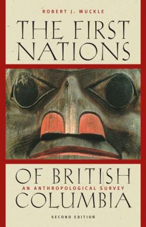 The First Nations of British Columbia: An Anthropological Survey image number 0