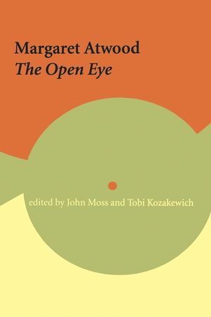Margaret Atwood: The Open Eye image number 0