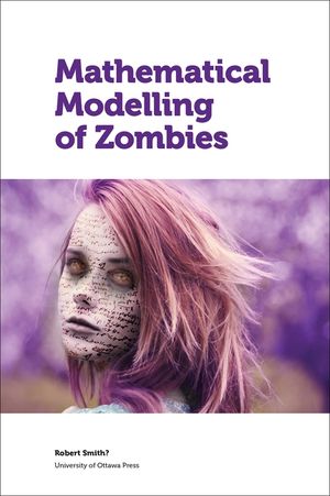 Mathematical Modelling of Zombies image number 0