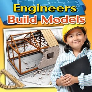 Engineers Build Models image number 0