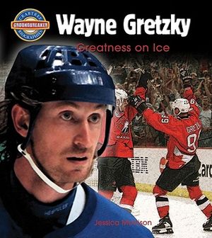 Wayne Gretzky: Greatness on Ice image number 0