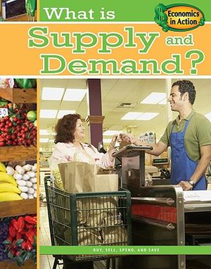 What Is Supply and Demand? image number 0