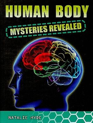 Human Body Mysteries Revealed image number 0