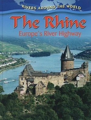 The Rhine: Europe's River Highway image number 0