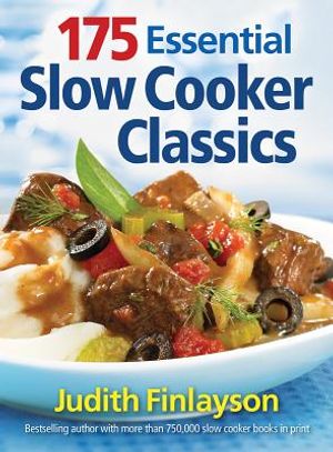 175 Essential Slow Cooker Classics image number 0