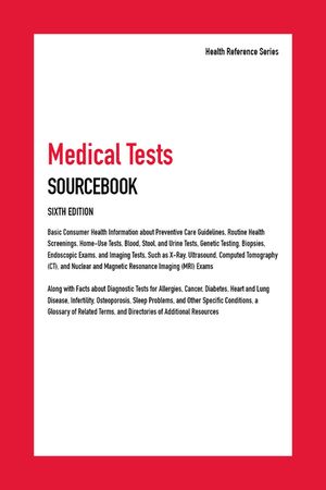 Medical Tests Sourcebook, 6th image number 0