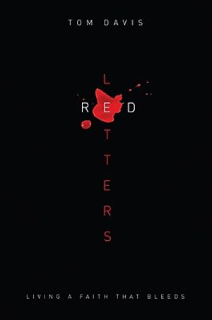 Red Letters: Living a Faith That Bleeds image number 0