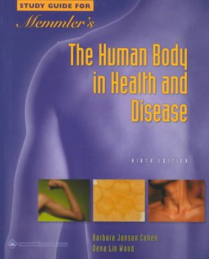 Memmler's Study Guide for the Human Body in Health and Disease image number 0