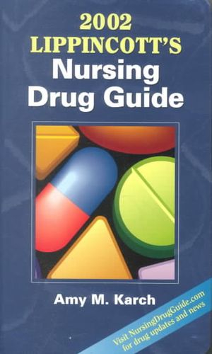 Lippincott's Nursing Drug Guide &not;With CDROM| image number 0