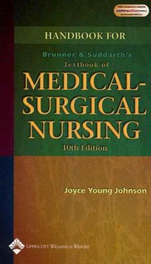 Handbook to Accompany Brunner and Suddarth's Textbook of Medical-Surgical Nursing image number 0