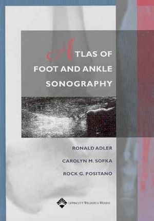 Atlas of Foot and Ankle Sonography image number 0