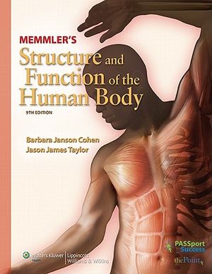 Memmler's Structure and Function of the Human Body [With CDROMWith Online Access Code] image number 0