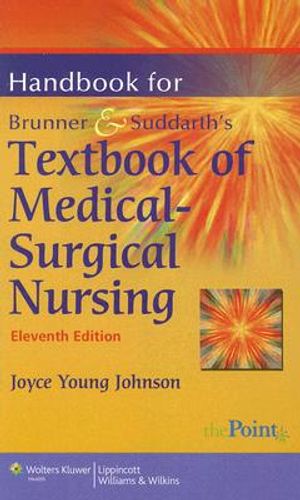 Handbook for Brunner & Suddarth's Textbook of Medical-Surgical Nursing image number 0