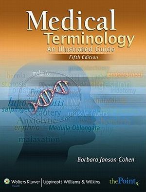 Medical Terminology: An Illustrated Guide [With CD-ROM] image number 0